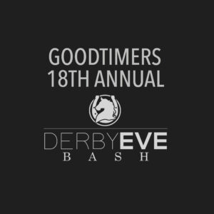 Read more about the article Goodtimers 18th Annual Derby Eve Bash Pictures & Videos