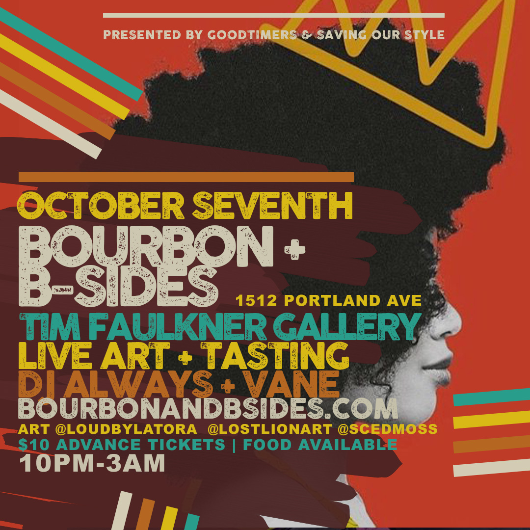 Read more about the article Bourbon + B Sides – 10.7.17 @ Tim Faulkner Gallery