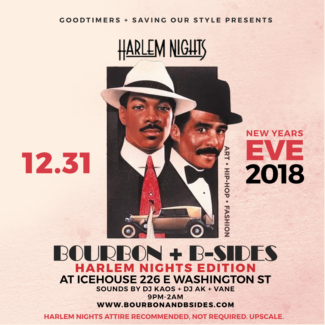 You are currently viewing Bourbon + B Sides – Harlem Nights NYE Celebration