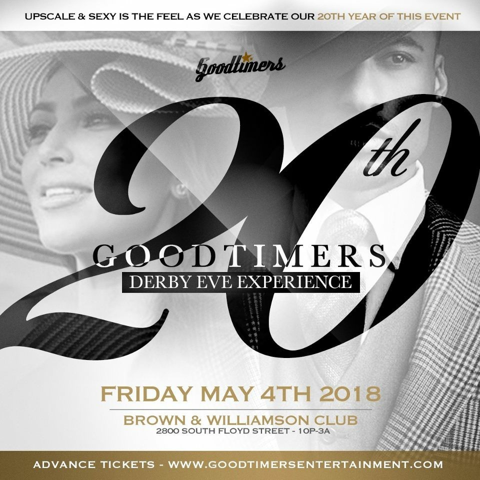 You are currently viewing Goodtimers 20th Annual Derby Eve Experience – 5.4.18