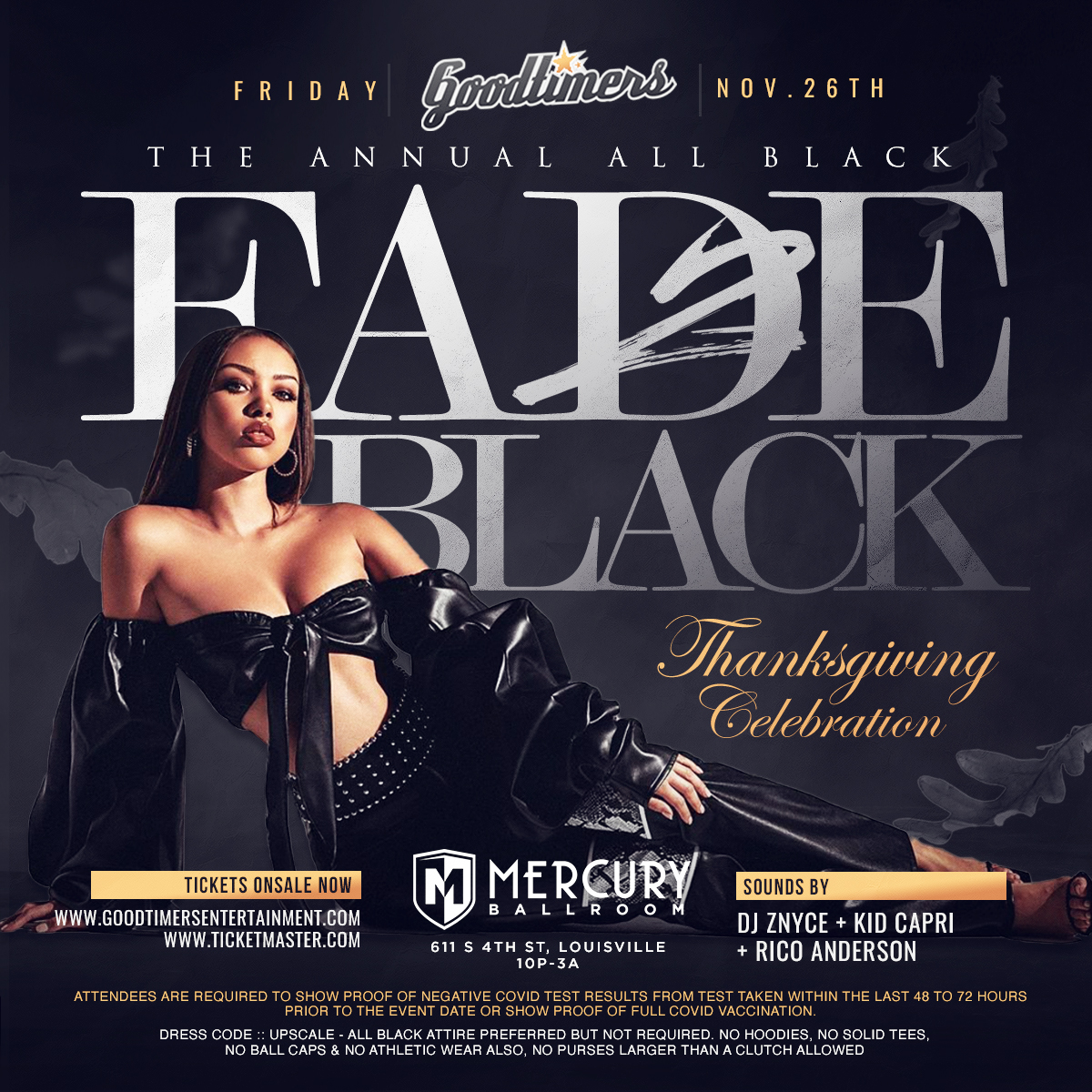 You are currently viewing Goodtimers Annual All Black Thanksgiving Celebration “Fade To Black”
