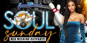 Read more about the article Goodtimers Annual MLK Dayparty “Soul Sunday” January 16 @ Sports & Social Club